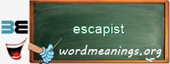 WordMeaning blackboard for escapist